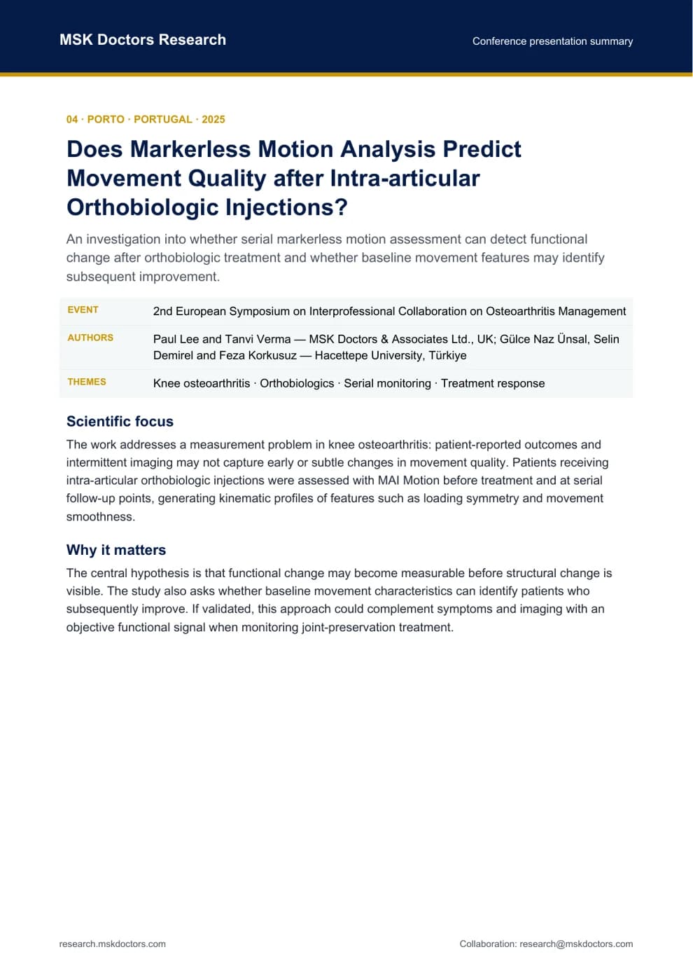 Presentation summary: Does Markerless Motion Analysis Predict Movement Quality after Intra-articular Orthobiologic Injections?